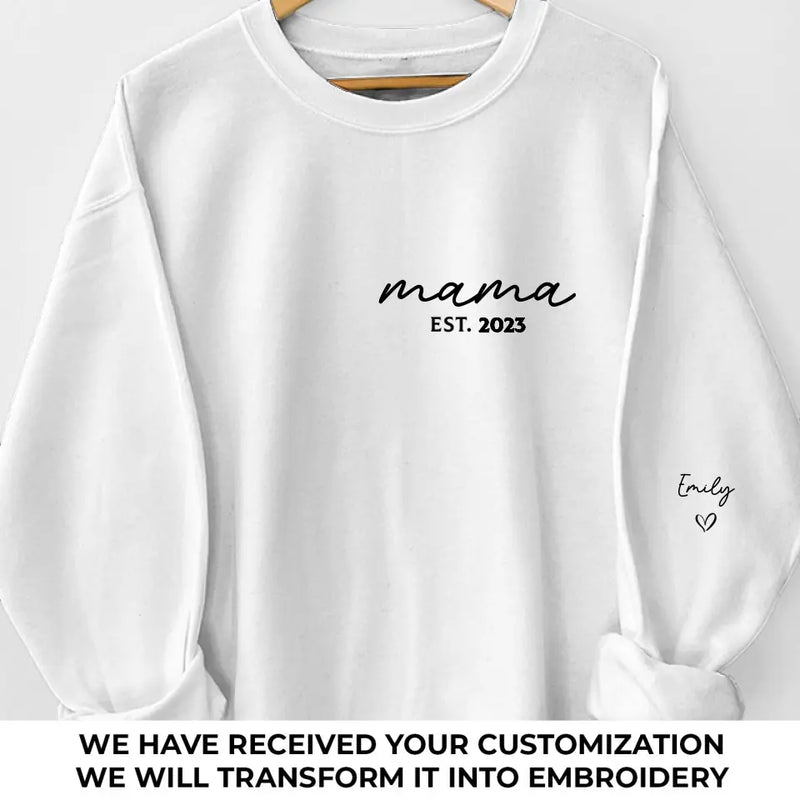 Mama Her Love is Unconditional - Family Personalized Custom Embroidered Sweatshirt - Gift For Mom, Grandma