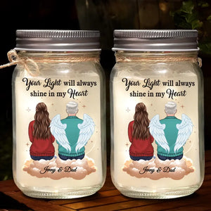 Your Light Will Always Shine In My Heart - Memorial Personalized Custom Mason Jar Light - Sympathy Gift For Family Members