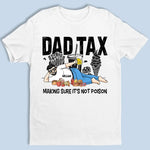 Making Sure It's Not Poison - Family Personalized Custom Unisex T-shirt, Hoodie, Sweatshirt - Gift For Dad
