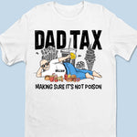 Making Sure It's Not Poison - Family Personalized Custom Unisex T-shirt, Hoodie, Sweatshirt - Gift For Dad