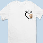 Custom Photo Forever And Always In My Heart - Memorial Personalized Custom Unisex T-shirt, Hoodie, Sweatshirt - Sympathy Gift For Dog Lovers, Pet Lovers