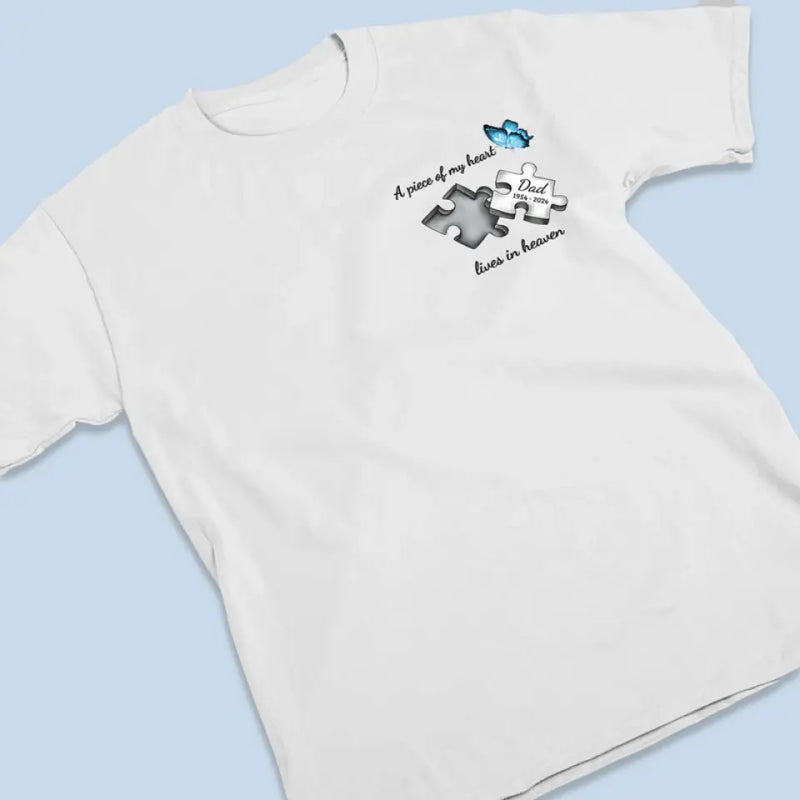 A Piece Of My Heart Lives In Heaven - Memorial Personalized Custom Unisex T-shirt, Hoodie, Sweatshirt - Sympathy Gift For Family Members