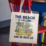 The Beach Is Calling And We Must Go - Bestie Personalized Custom Tote Bag - Summer Vacation Gift For Best Friends, Sisters