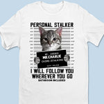 Custom Photo I Will Follow You - Dog & Cat Personalized Custom Unisex T-shirt, Hoodie, Sweatshirt - Gift For Cat Lovers, Dog Lovers, Pet Lovers