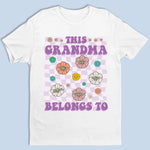 This Awesome Grandma Belongs To These Kids - Family Personalized Custom Unisex T-shirt, Hoodie, Sweatshirt - Gift For Grandma