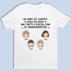 I Make Brow Contact Before I Make Eye Contact - Family Personalized Custom Unisex T-shirt, Hoodie, Sweatshirt - Gift For Family Members