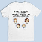 I Make Brow Contact Before I Make Eye Contact - Family Personalized Custom Unisex T-shirt, Hoodie, Sweatshirt - Gift For Grandma, Grandpa