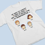 I Make Brow Contact Before I Make Eye Contact - Family Personalized Custom Unisex T-shirt, Hoodie, Sweatshirt - Gift For Grandma, Grandpa