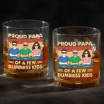 Proud Papa Of A Few Kids - Family Personalized Custom Whiskey Glass - Gift For Dad