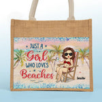 Just A Girl Who Loves Beaches - Bestie Personalized Custom Tote Gift Bags, Jute Tote Bags, Beach Bags - Gift For Bestie, BFF, Sisters
