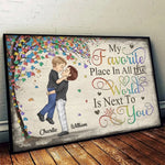 My Favorite Place In All The World Is Next To You - Couple Personalized Custom Horizontal Poster - Gift For Husband, Wife, Couple