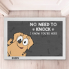 Welcome In, We Know You're Here - Dog Personalized Custom Home Decor Decorative Mat - House Warming Gift For Pet Owners, Pet Lovers