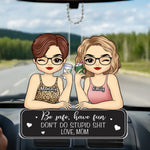 Drive Safe And Have Fun - Family Personalized Custom Car Ornament - Acrylic Custom Shaped - Gift For Mom, Daughter, Son