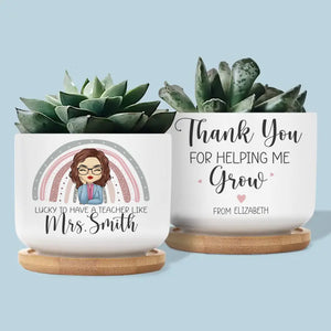 Merci de m'avoir aidé à grandir - Pot de fleurs en céramique personnalisé pour enseignant - Cadeau pour enseignant