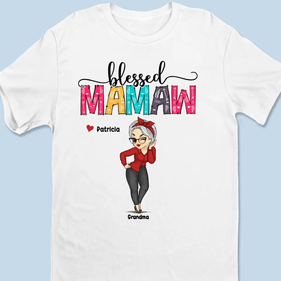 Family Love Grandma Blessed Mamaw T-Shirt Family Love Grandma Blessed Mamaw T-Shirt