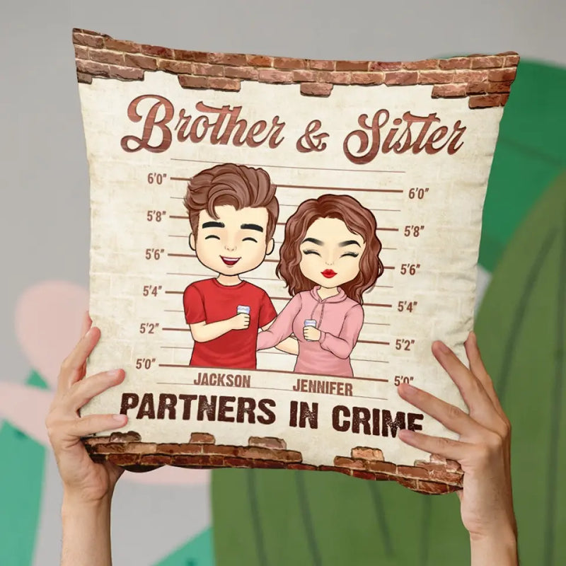 Partners In Crime - Family Personalized Custom Pillow - Gift For Family Members, Siblings, Brothers, Sisters