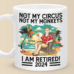 Now, Your Only Job Is To Have Fun - Personalized Custom Mug - Appreciation, Retirement Gift For Coworkers, Husband, Dad
