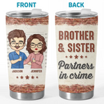 Siblings Are The Best Kind Of Friends - Family Personalized Custom Tumbler - Gift For Brothers, Sisters