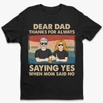 Confident Women Are Raised By Loving Dads - Family Personalized Custom Unisex T-shirt, Hoodie, Sweatshirt - Gift For Dad, Daughter