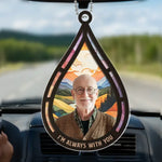 Custom Photo Always With You - Memorial Personalized Custom Car Ornament - Acrylic Custom Shaped - Sympathy Gift For Family