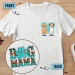 You're The Best Dog Mum Ever - Dog Personalized Custom Back And Front Printed Unisex T-shirt - Gift For Mom, Dog Lovers
