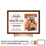 Custom Photo It's The Friends We Meet Along The Way - Bestie Personalized Custom 2-Layered Wooden Plaque With Stand - Gift For Best Friends, BFF