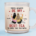 Always Better Together - Bestie Personalized Custom Glass Mug - Gift For Best Friends, BFF, Sisters