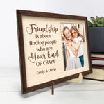 Custom Photo Friends Make The World Beautiful - Bestie Personalized Custom 2-Layered Wooden Plaque With Stand - Gift For Best Friends, BFF
