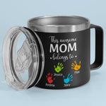 These Hands Hold Your Heart Forever - Family Personalized Custom 14oz Stainless Steel Tumbler With Handle - Gift For Mom