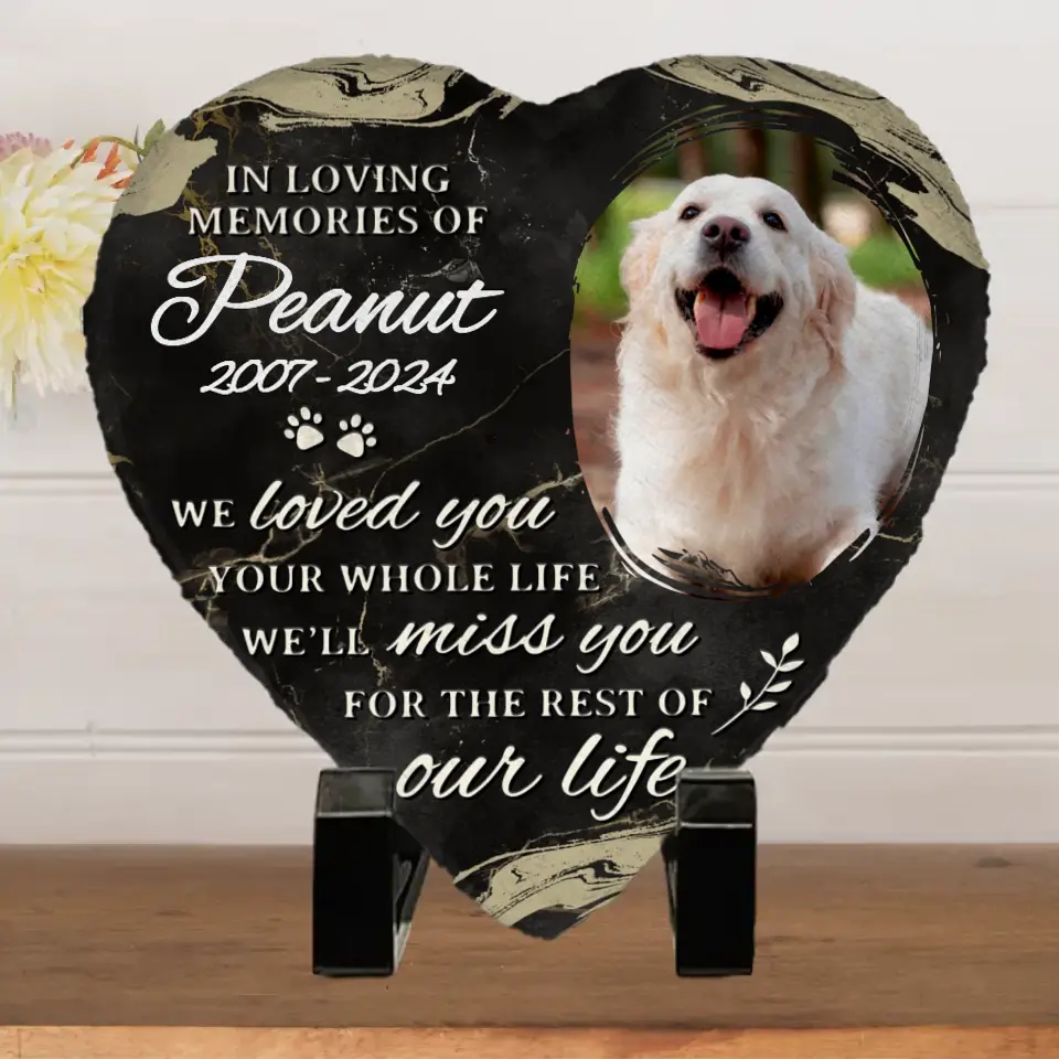 Custom Photo We Loved You Your Whole Life - Memorial Personalized Cust – PawUnique