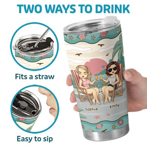 A True Friend Is For Ever A Friend - Bestie Personalized Custom Tumbler - Summer Vacation Gift For Best Friends, BFF, Sisters