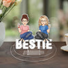Friends Forever - Bestie Personalized Custom Acrylic Shaking Stand - Gift For Best Friends, BFF, Sisters
