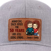 Loving You Is The Most Precious Adventure I Know - Couple Personalized Custom Leather Patch Hat - Gift For Husband Wife, Anniversary