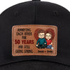 Loving You Is The Most Precious Adventure I Know - Couple Personalized Custom Leather Patch Hat - Gift For Husband Wife, Anniversary