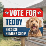 Custom Photo Vote For These Paws - Dog & Cat Personalized Custom Home Decor Metal Sign - House Warming Gift For Dog Lovers, Cat Lovers