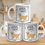 You May Have Adopted Me - Dog & Cat Personalized Custom Mug - Gift For Pet Owners, Pet Lovers