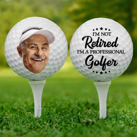 Custom Photo I'm A Full-Time Golfer - Personalized Custom Golf Ball - Appreciation, Retirement Gift For Dad, Grandpa, Coworkers