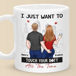 Every Touch Is A Reminder Of Our Love - Couple Personalized Custom Mug - Gift For Husband, Wife, Couple