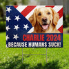Custom Photo A Yard Sign That Speaks Our Pet's Language Of Love - Dog & Cat Personalized Custom Yard Sign - Gift For Pet Owners, Pet Lovers