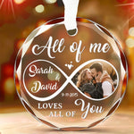 Custom Photo All Of Me Loves All Of You - Couple Personalized Custom Circle Glass Ornament - Gift For Couple, Husband, Wife