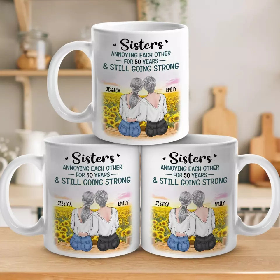 Annoying Each Other And Still Going Strong - Personalized Ceramic Coff