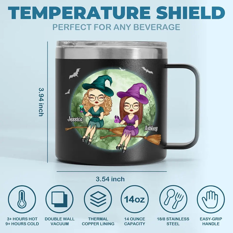 We Are Classy Witches - Bestie Personalized Custom 14oz Stainless Steel Tumbler With Handle - Halloween Gift For Best Friends, BFF, Sisters