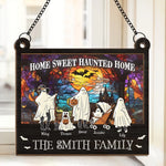 Home Sweet Haunted Home - Family Personalized Window Hanging Suncatcher - Halloween Gift For Family Members