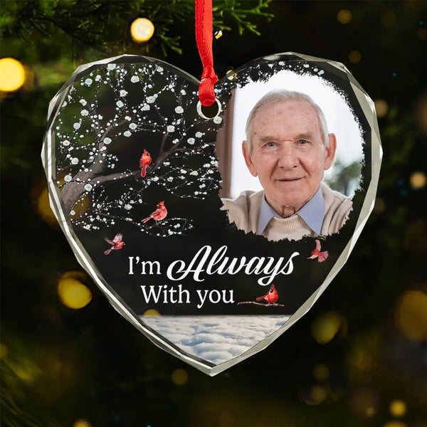 Custom Photo Memorial I'm Always With You Heart Glass