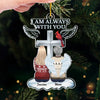 Our Loved Ones Are Always With Us - Memorial Personalized Custom Ornament - Acrylic Custom Shaped - Sympathy Gift, Christmas Gift For Family Members