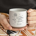 Custom Name Daughter Gifts for Mom - Personalized Pottery Mug