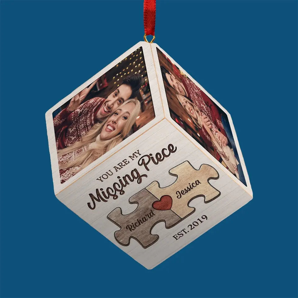 The Day I Met You I Found My Missing Piece, Personalized Ornament