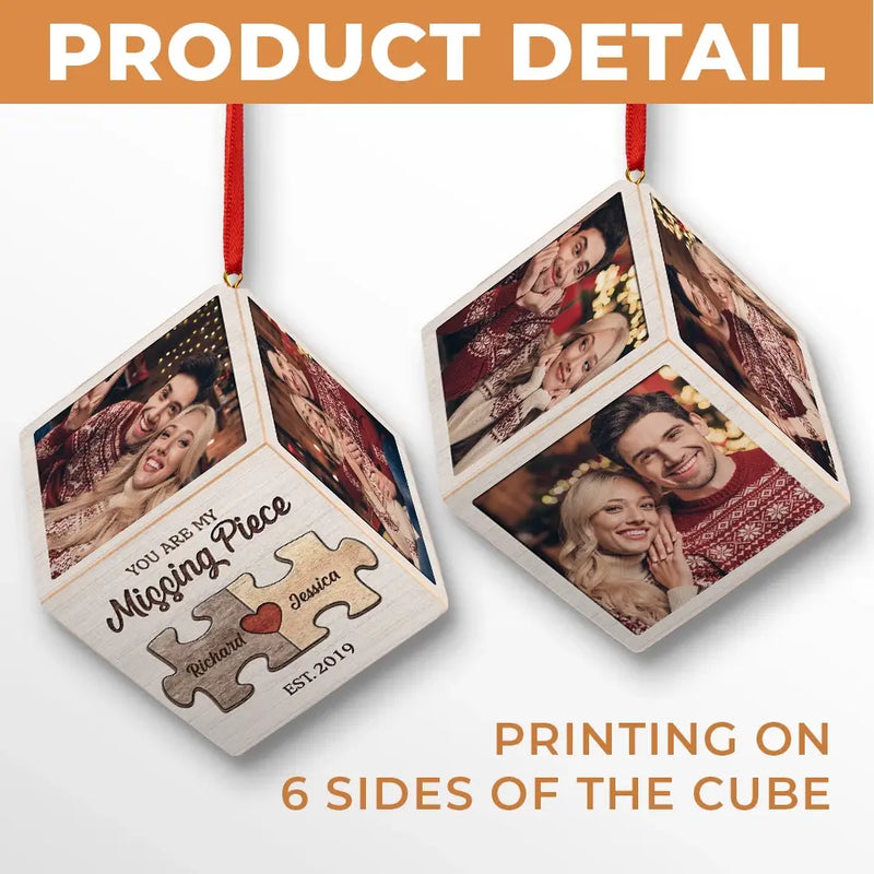 Custom Photo You Are My Missing Piece - Couple Personalized Custom Wooden Cube Ornament - Christmas Gift For Husband Wife, Anniversary