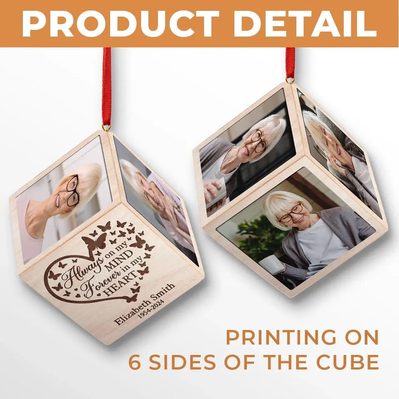 Custom Photo Always On My Mind - Memorial Personalized Custom Wooden Cube Ornament - Sympathy Gift, Christmas Gift For Family Members