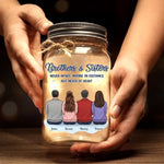 A Sibling Is A Forever Friend - Family Personalized Custom Mason Jar Light - Gift For Siblings, Brothers, Sisters